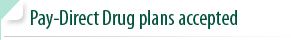 Pay-Direct Drug plans accepted